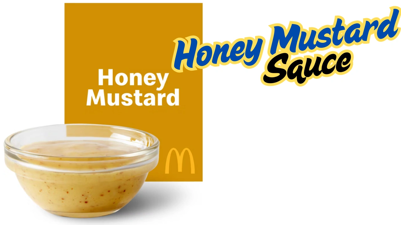 Honey Mustard Sauce