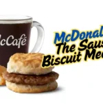 The Sausage Biscuit Meal Deal