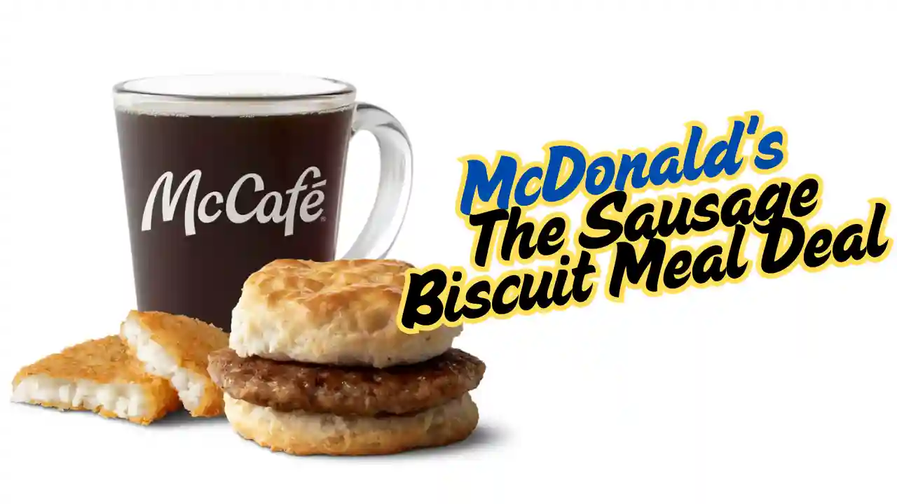 The Sausage Biscuit Meal Deal